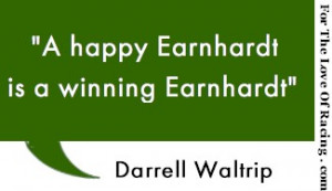 Darrell Waltrip Quote regarding Dale Earnhardt, Jr