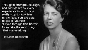Eleanor Roosevelt on Fear