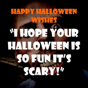 Happy Halloween Wishes, Messages, and Quotes