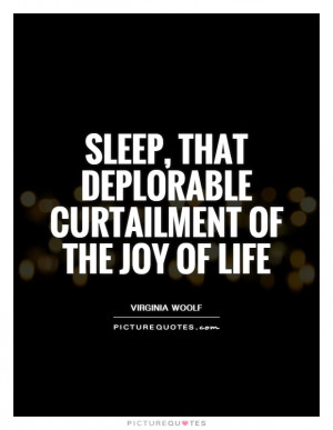 Sleep Quotes Night Quotes Bedtime Quotes Virginia Woolf Quotes