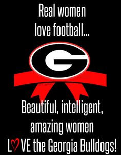 Real women football, UGA, Georgia, GEORGIA GIRL, made by me, Follow me ...