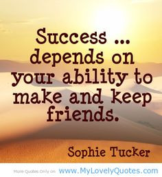 sophie tucker more famous quotes success quotes quotes inspiration ...