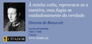 Mas Fugia Se Cuidadosamente Da Verdade Simone De Beauvoir Frases