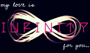 infinite #infinity #QUOTES #love #quoteoftheday