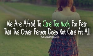 care too much quotes