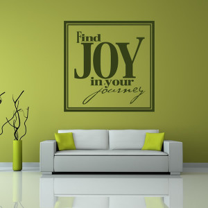 Home / Find Joy In Your Journey Wall Sticker Life Quote Wall Art