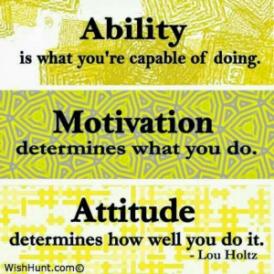 , Motivation Determination, Attitude Determination, Arkansas Quotes ...