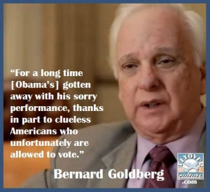 Bernard Goldberg #cluelessvoters