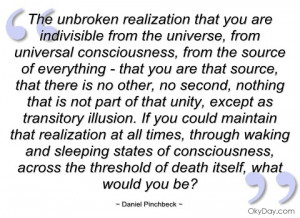 the unbroken realization that you are
