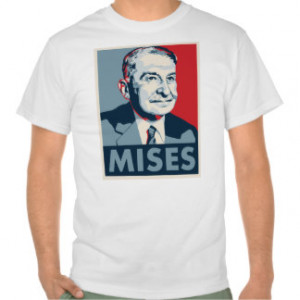 Ludwig Von Mises T-shirts & Shirts