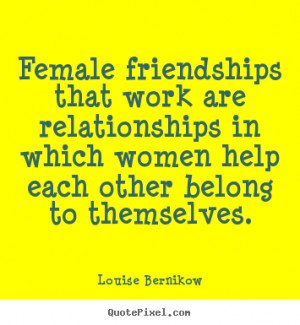 How to design pictures sayings about friendship - Female friendships ...