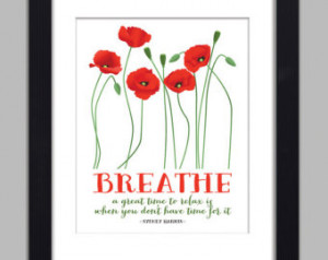 Breathe Quote Inspirational Art Print A Great Time to Relax Red ...