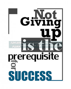 Prerequisite For Success, Quote Print, Inspirational Typographic Quote ...