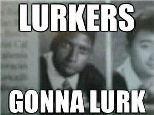 THe lurkers society