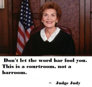 judge judy quotes source http excellentquotations com quotes by ...