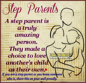 Step parents are good hearted people and can't be selfish.