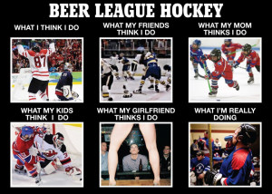 Beer League Hockey: Perception vs. Reality