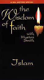 Wisdom of Faith with Huston Smith - Islam