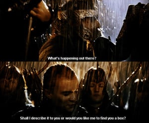 Legolas :) He knows how to humor up the situation…