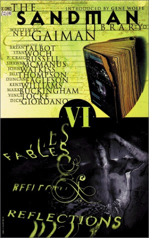 Start by marking “The Sandman, Vol. 6: Fables and Reflections (The ...