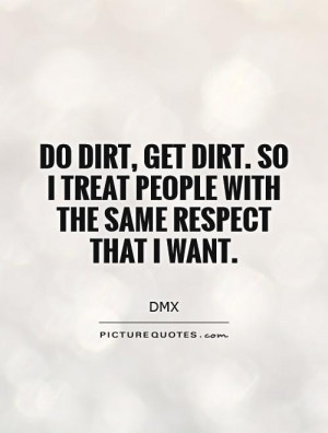 Dmx Quotes Dmx quotes