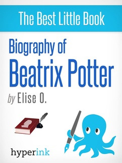 Biography of Beatrix Potter