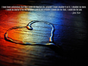 could die Martyrs for religion- I have shudder’d at it- I shudder ...