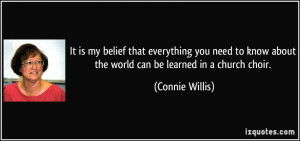 It is my belief that everything you need to know about the world can ...