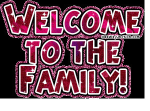 Welcome To The Family Graphic. Welcome To The Family quote