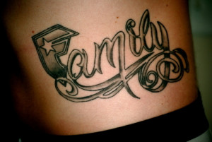 ... love my family and none who can change it tattoo phrases for family