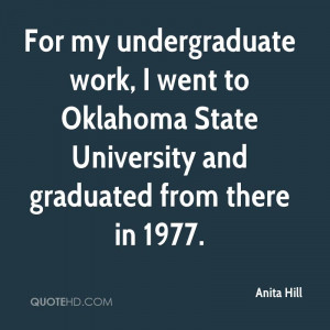 For my undergraduate work, I went to Oklahoma State University and ...
