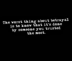 betrayal-quotes-sayings-you-trusted-the-most.jpg