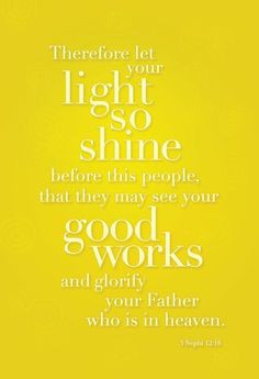your light shine more lds inspiration scriptures quotes mormon quotes ...