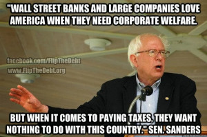 The wealthy hold to a double standard - Sen Bernie Sanders