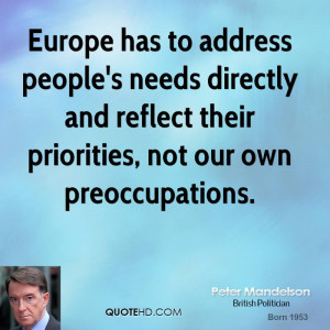 has to address people's needs directly and reflect their priorities ...