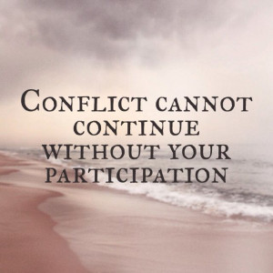 ... Conflict Quotes, Not Invited Quotes, Conflict Management Quotes