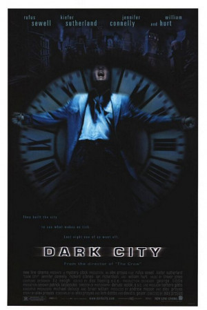 first up is the movie dark city this movie came