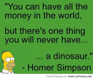 Funny Pictures,Videos: Homer Simpson Quote