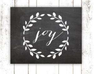 ... Decor, Quote Art Print, Chalkboard Art with Laurel Wreath, JOY