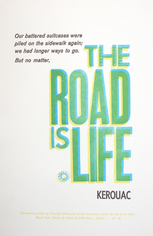 Kerouac On the Road Quote Print
