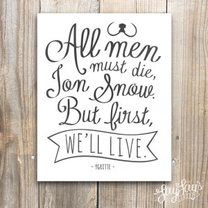 Game of Thrones Ygritte Wildlings Quote Wall Art Print, Typography ...