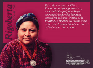 ... Menchu Quotes In English , Rigoberta Menchu Nobel Peace Prize
