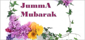 ... mubark new image jummah mubarak pictures jummah mubarak jummah mubarak