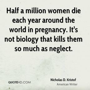 nicholas-d-kristof-nicholas-d-kristof-half-a-million-women-die-each ...
