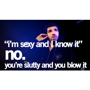 Drake Quotes, Kid Cudi Quotes,300