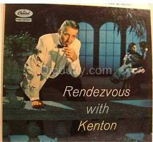 Stan Kenton RENDEZVOUS WITH KENTON Vinyl LP NiCe