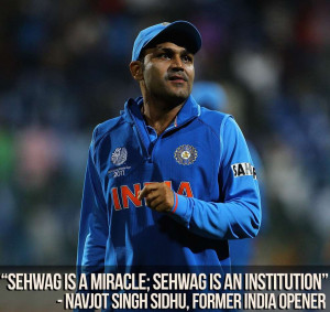 Virender Sehwag Quotes