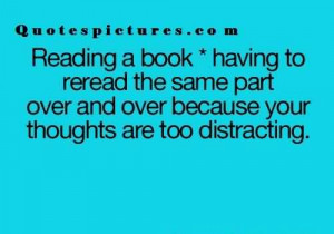 Short Funny Quotes for facebook - Reading a book having to reread the ...