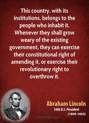 ... constitutional right of amending it, or exercise their revolutionary