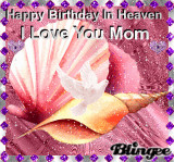 happy birthday in heaven mom